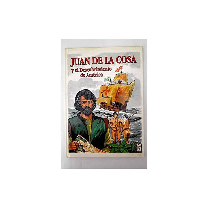 Juan de la Cosa y el descubrimiento de América